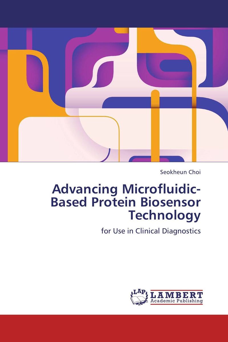 Advancing Microfluidic-Based Protein Biosensor Technology