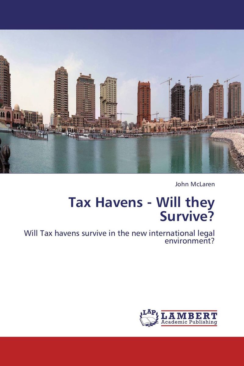 Tax Havens - Will they Survive?