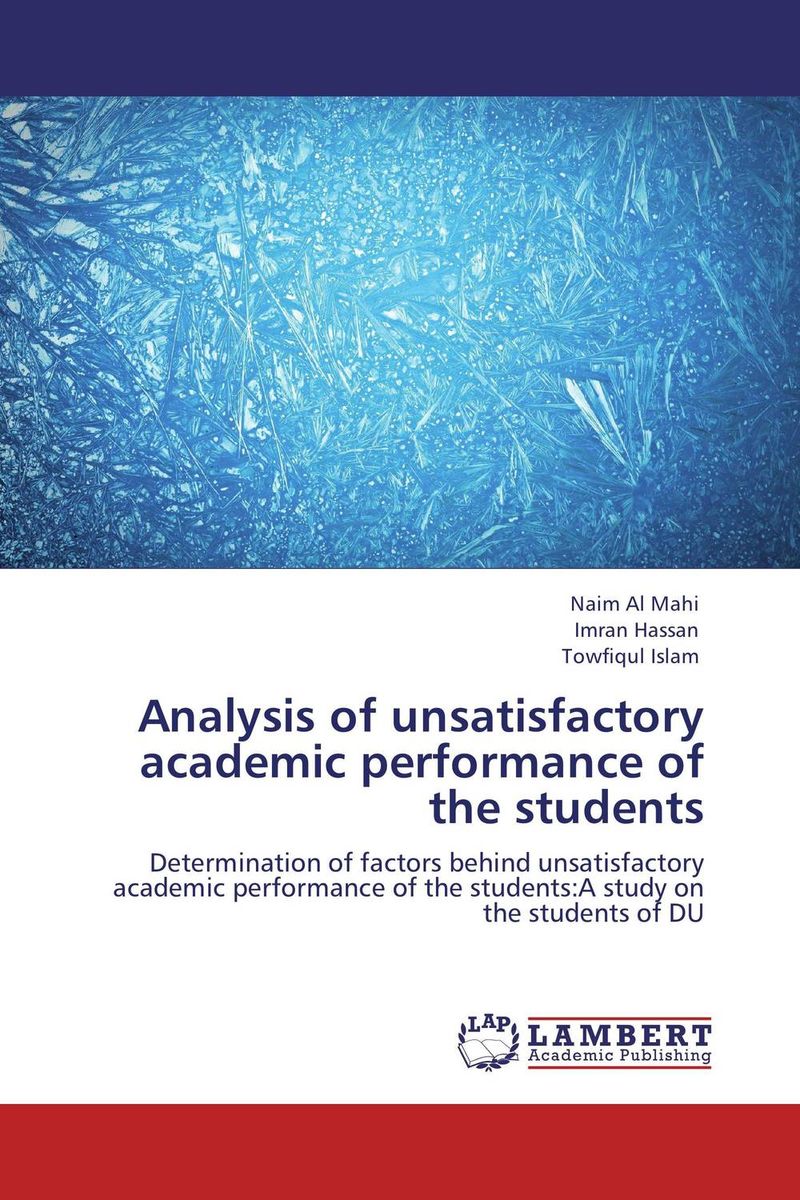 Analysis of unsatisfactory academic performance of the students