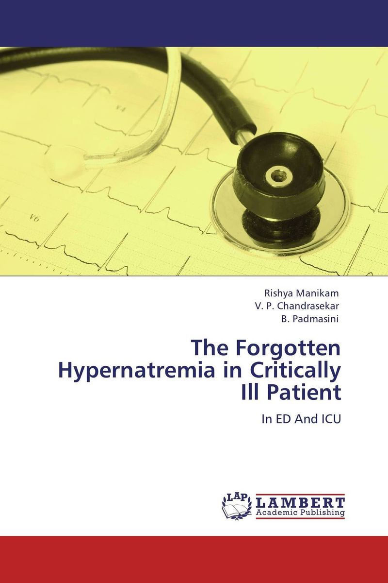 The Forgotten Hypernatremia in Critically Ill Patient