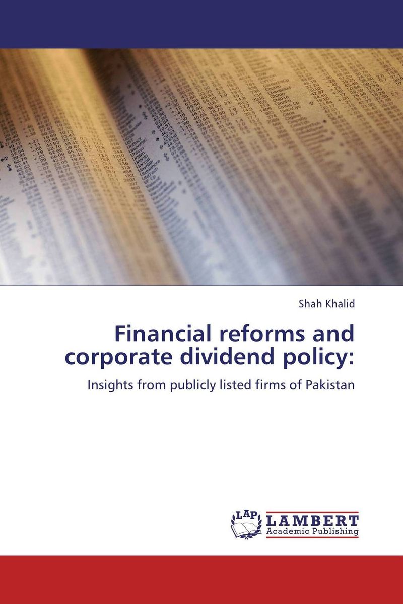 Financial reforms and corporate dividend policy: