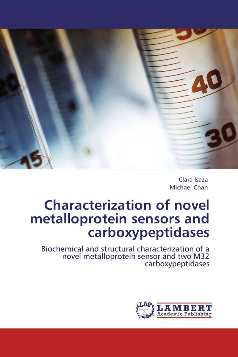 Characterization of novel metalloprotein sensors and carboxypeptidases