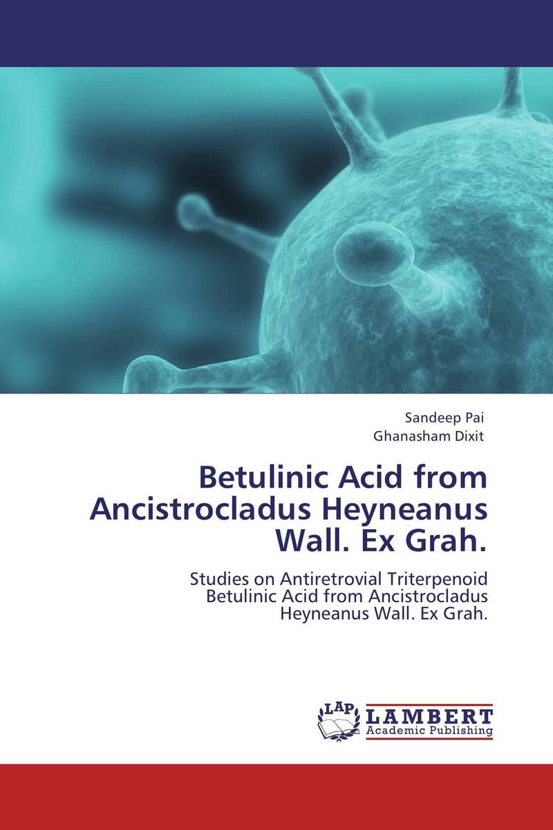 Betulinic Acid from Ancistrocladus Heyneanus Wall. Ex Grah.