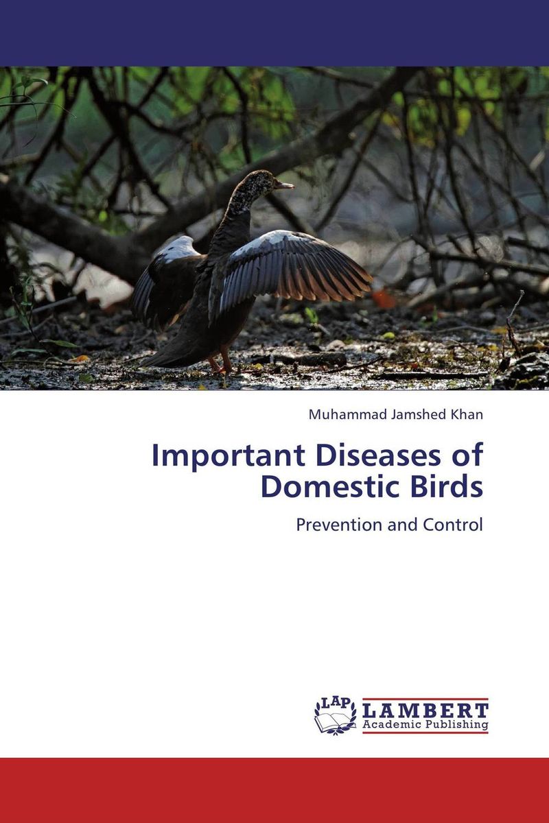 Important Diseases of Domestic Birds