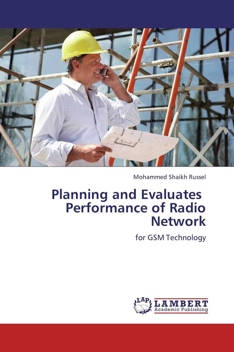 Planning and Evaluates Performance of Radio Network