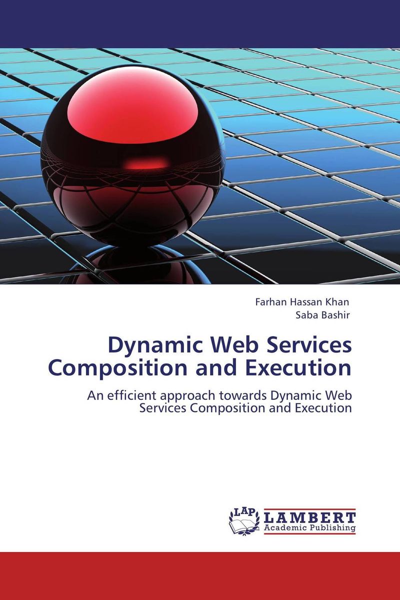 Dynamic Web Services Composition and Execution