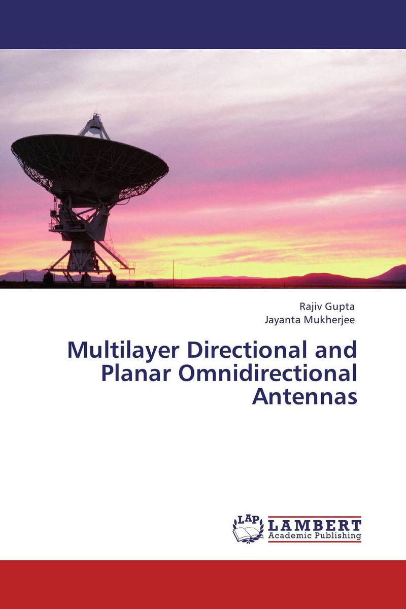 Multilayer Directional and Planar Omnidirectional Antennas