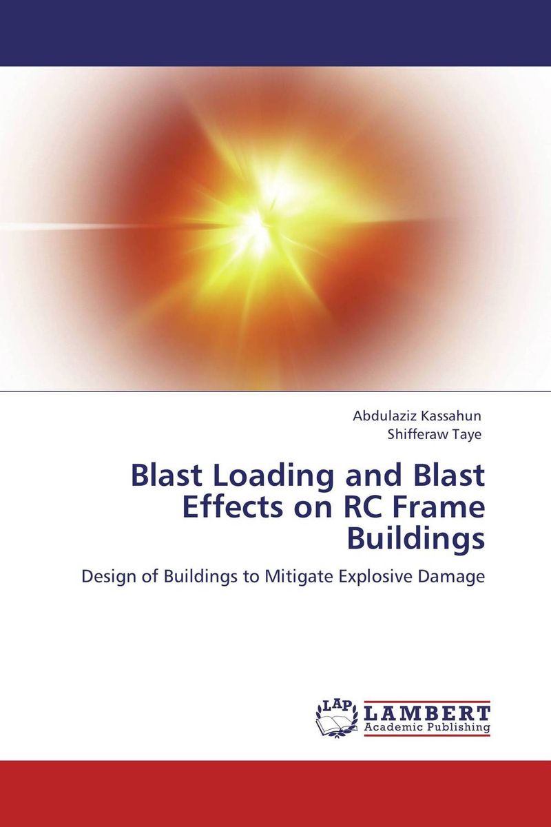 Blast Loading and Blast Effects on RC Frame Buildings