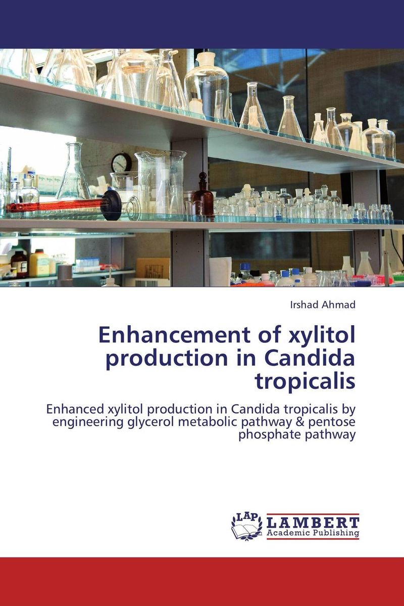 Enhancement of xylitol production in Candida tropicalis