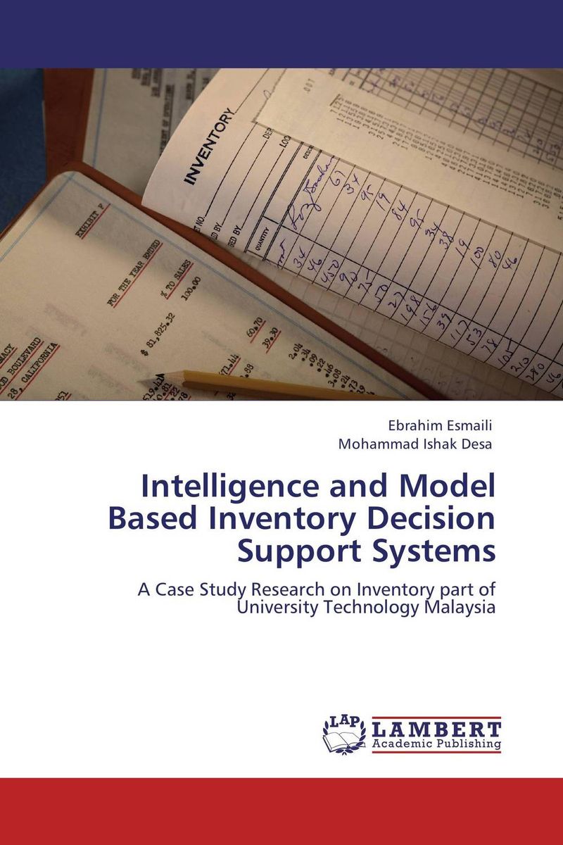 Intelligence and Model Based Inventory Decision Support Systems