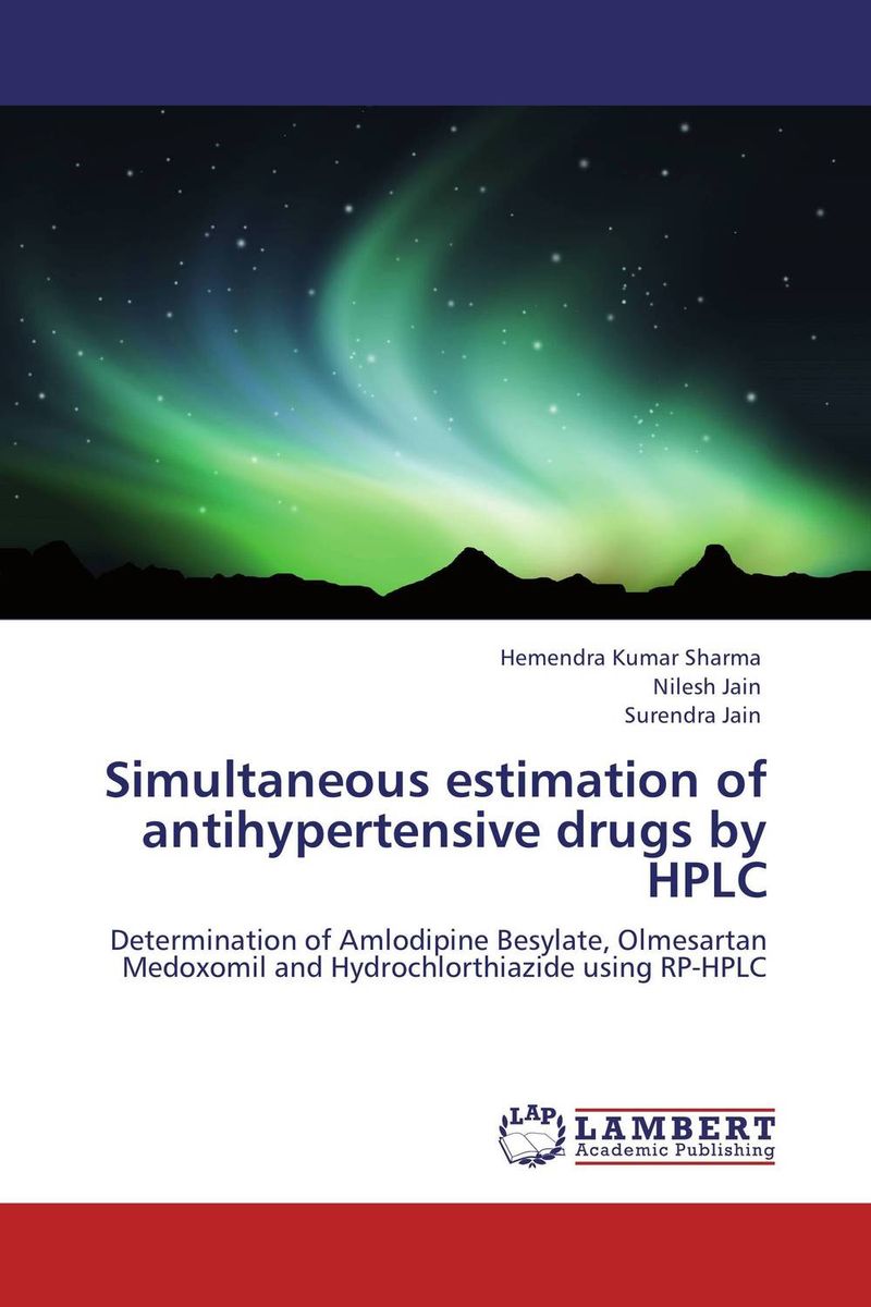 Simultaneous estimation of antihypertensive drugs by HPLC