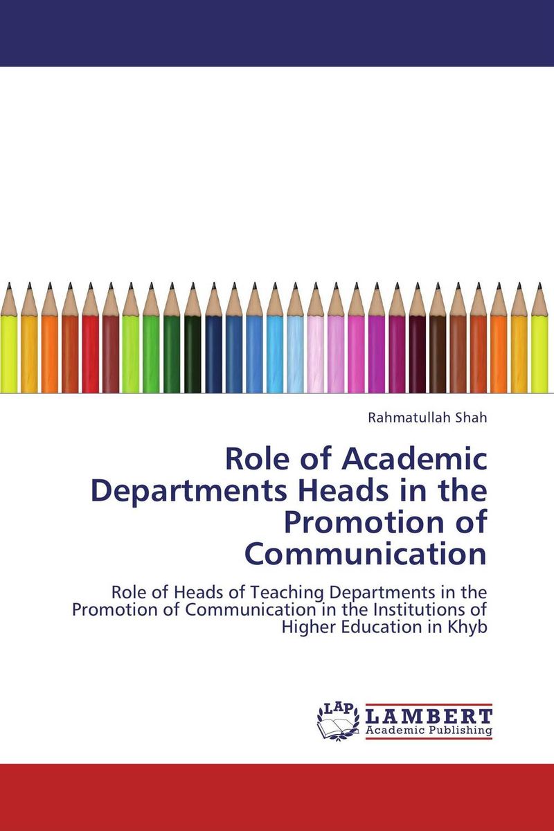 Role of Academic Departments Heads in the Promotion of Communication