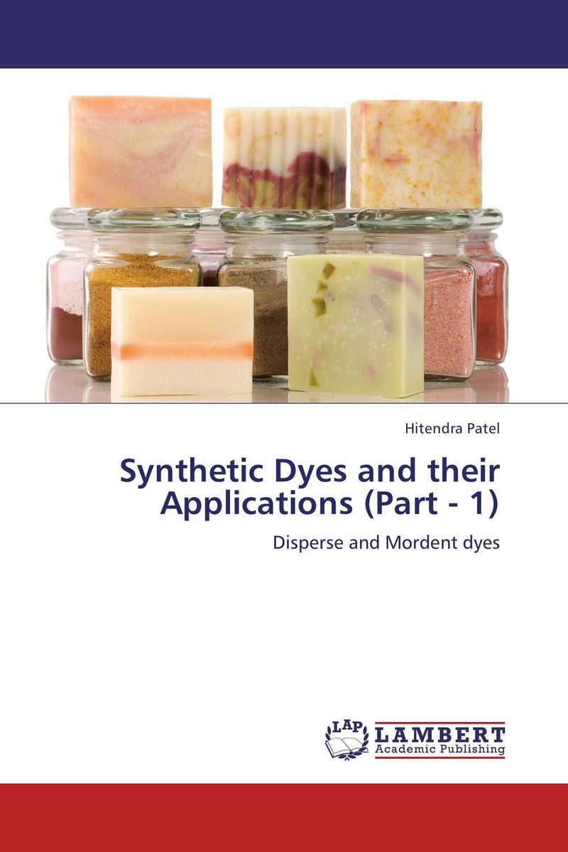 Synthetic Dyes and their Applications (Part - 1)