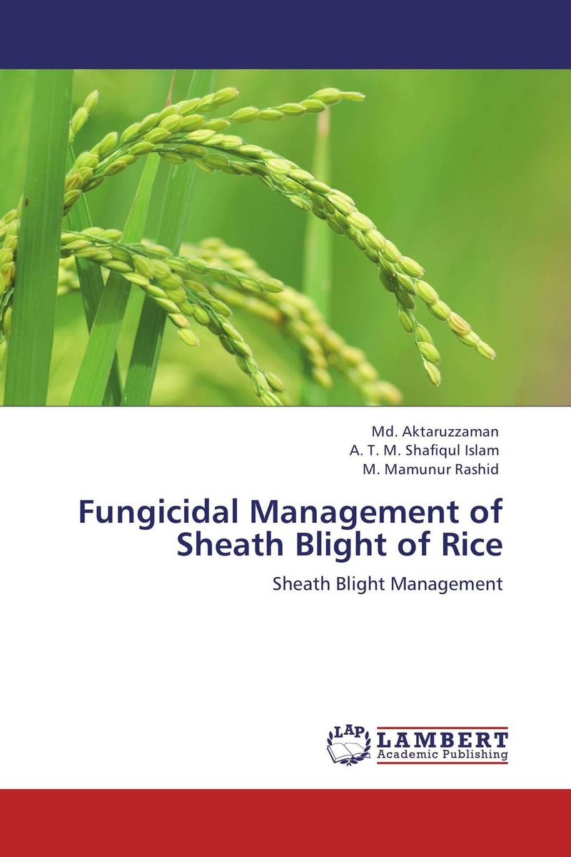 Fungicidal Management of Sheath Blight of Rice
