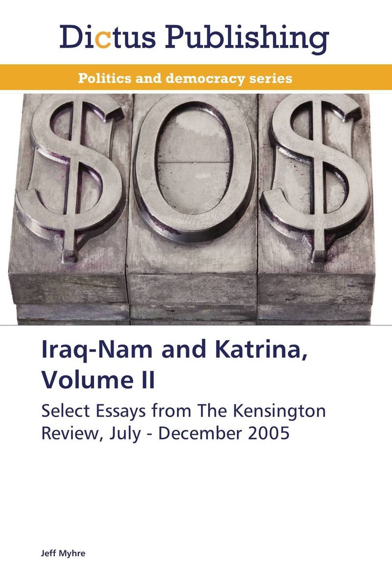 Iraq-Nam and Katrina, Volume II