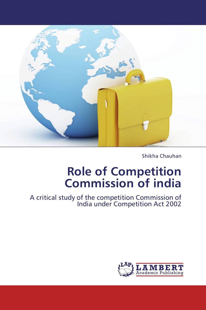 Role of Competition Commission of india