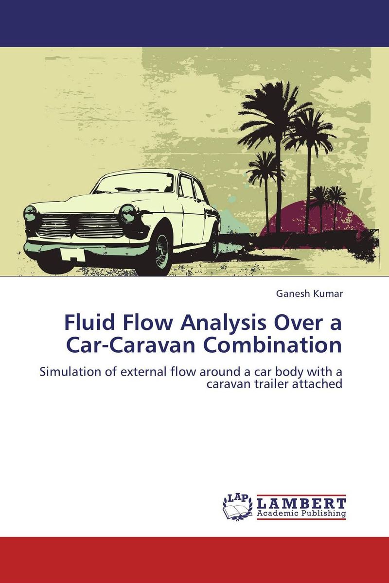 Fluid Flow Analysis Over a Car-Caravan Combination