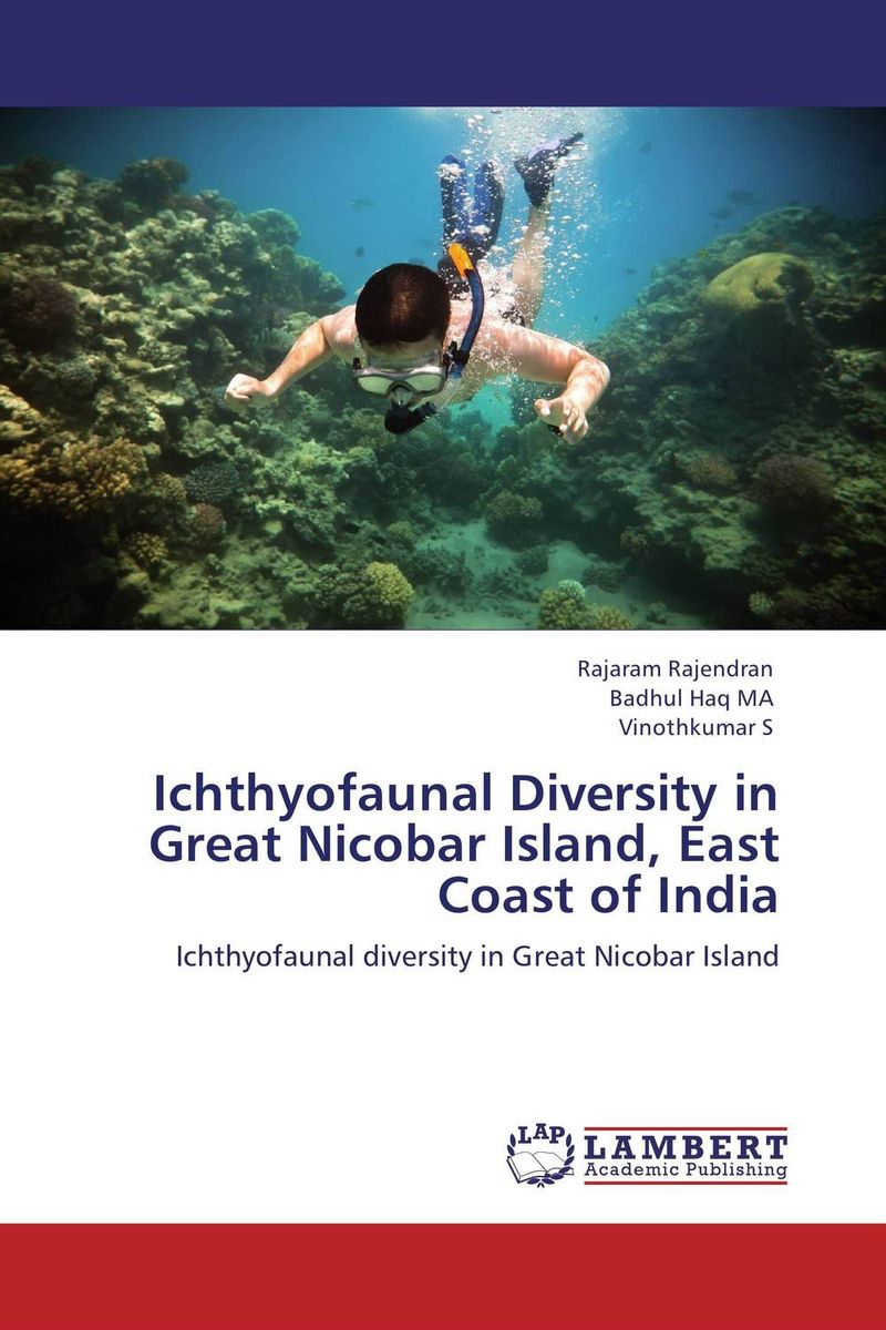 Ichthyofaunal Diversity in Great Nicobar Island, East Coast of India