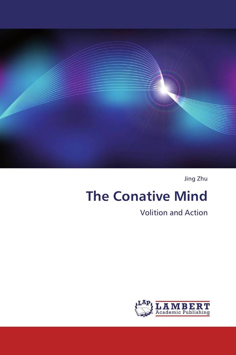 The Conative Mind