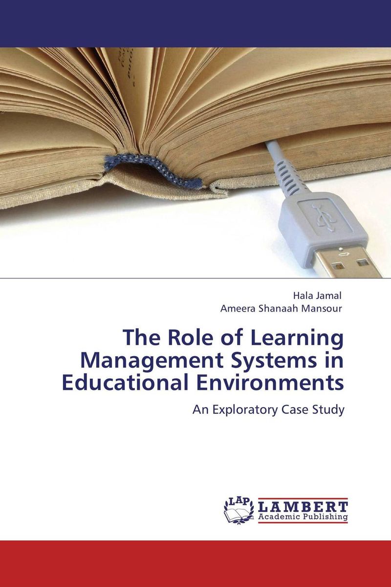 The Role of Learning Management Systems in Educational Environments