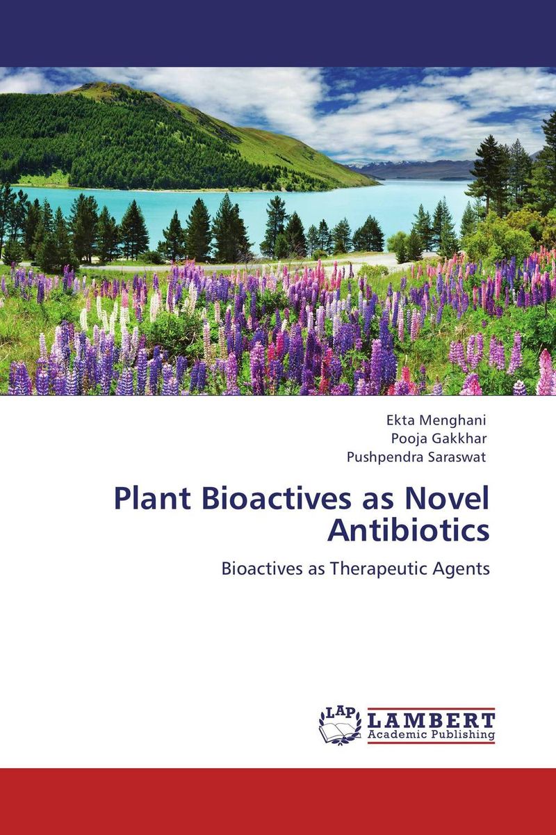 Plant Bioactives as Novel Antibiotics