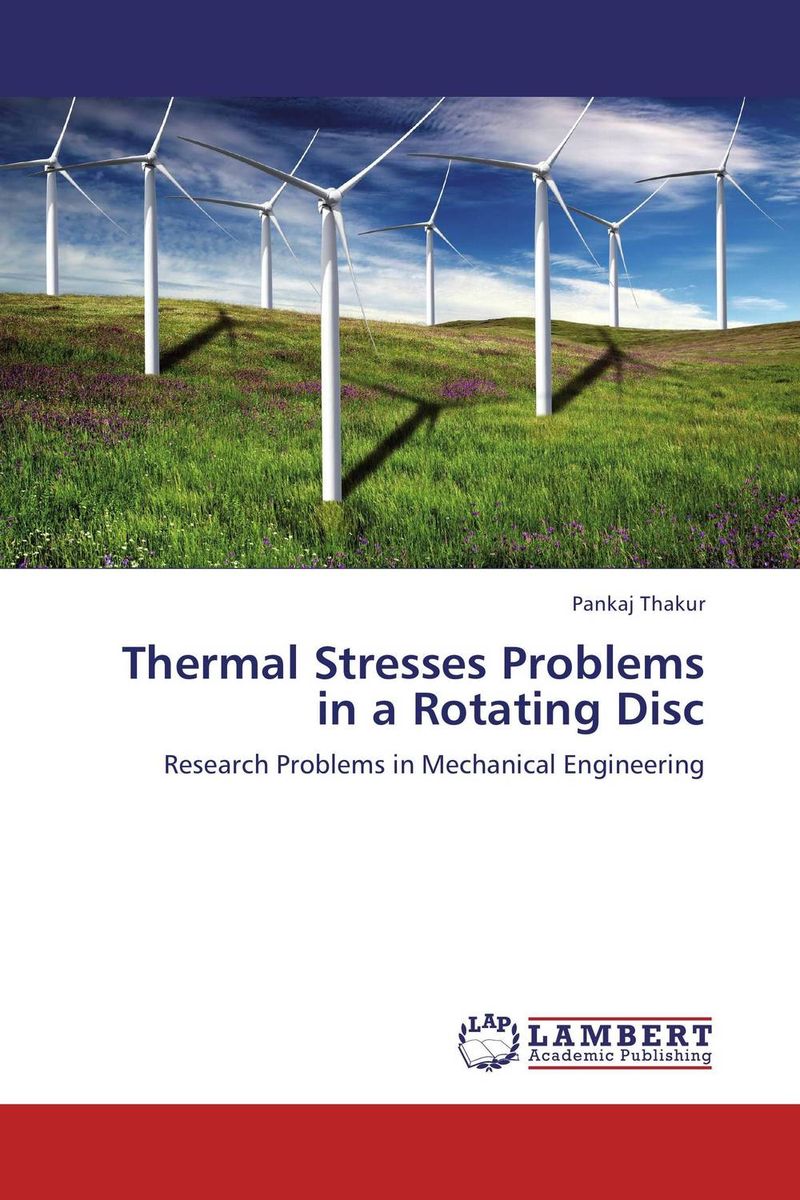 Thermal Stresses Problems in a Rotating Disc