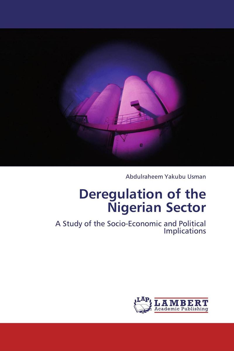 Deregulation of the Nigerian Sector