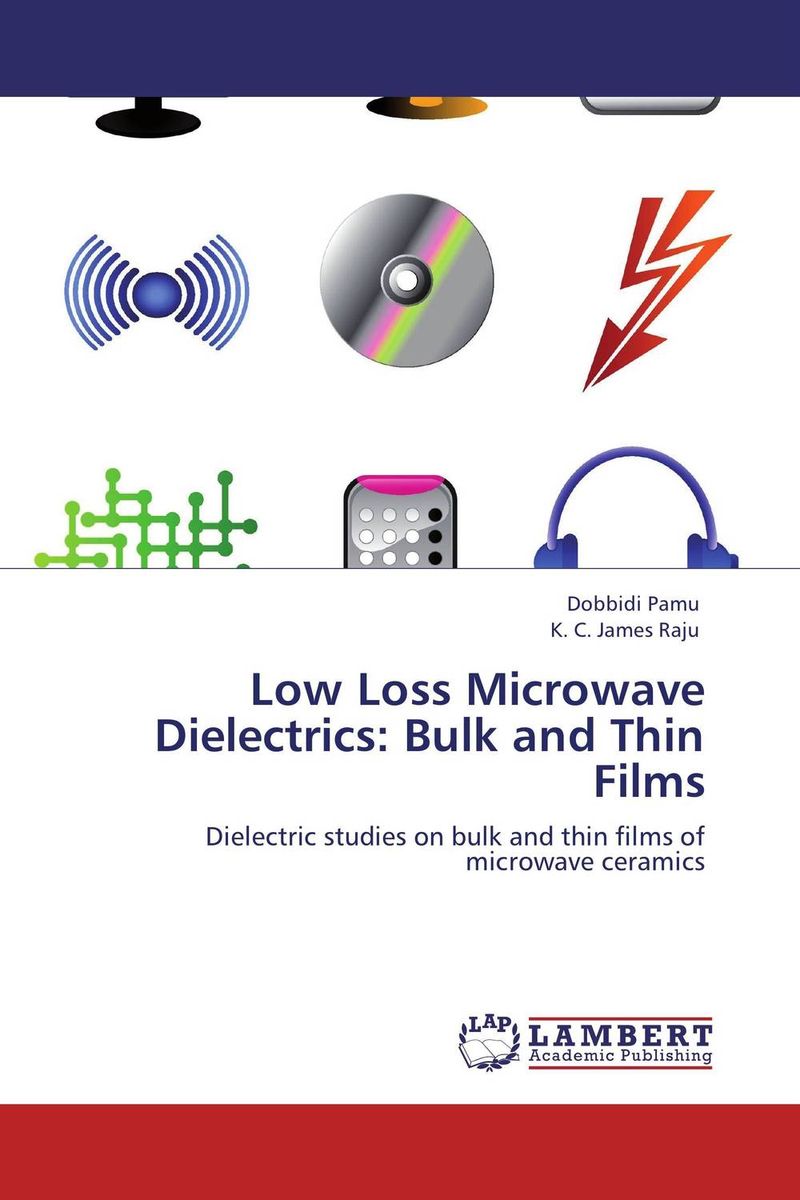 Low Loss Microwave Dielectrics: Bulk and Thin Films