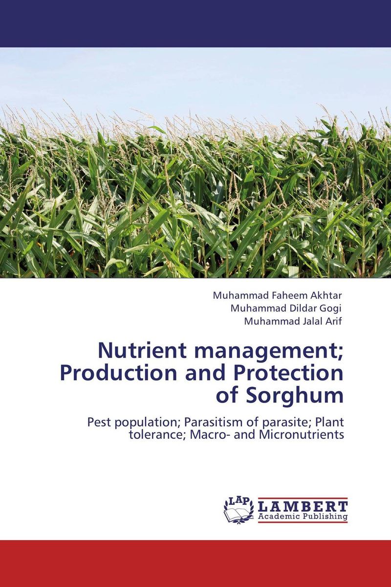 Nutrient management; Production and Protection of Sorghum