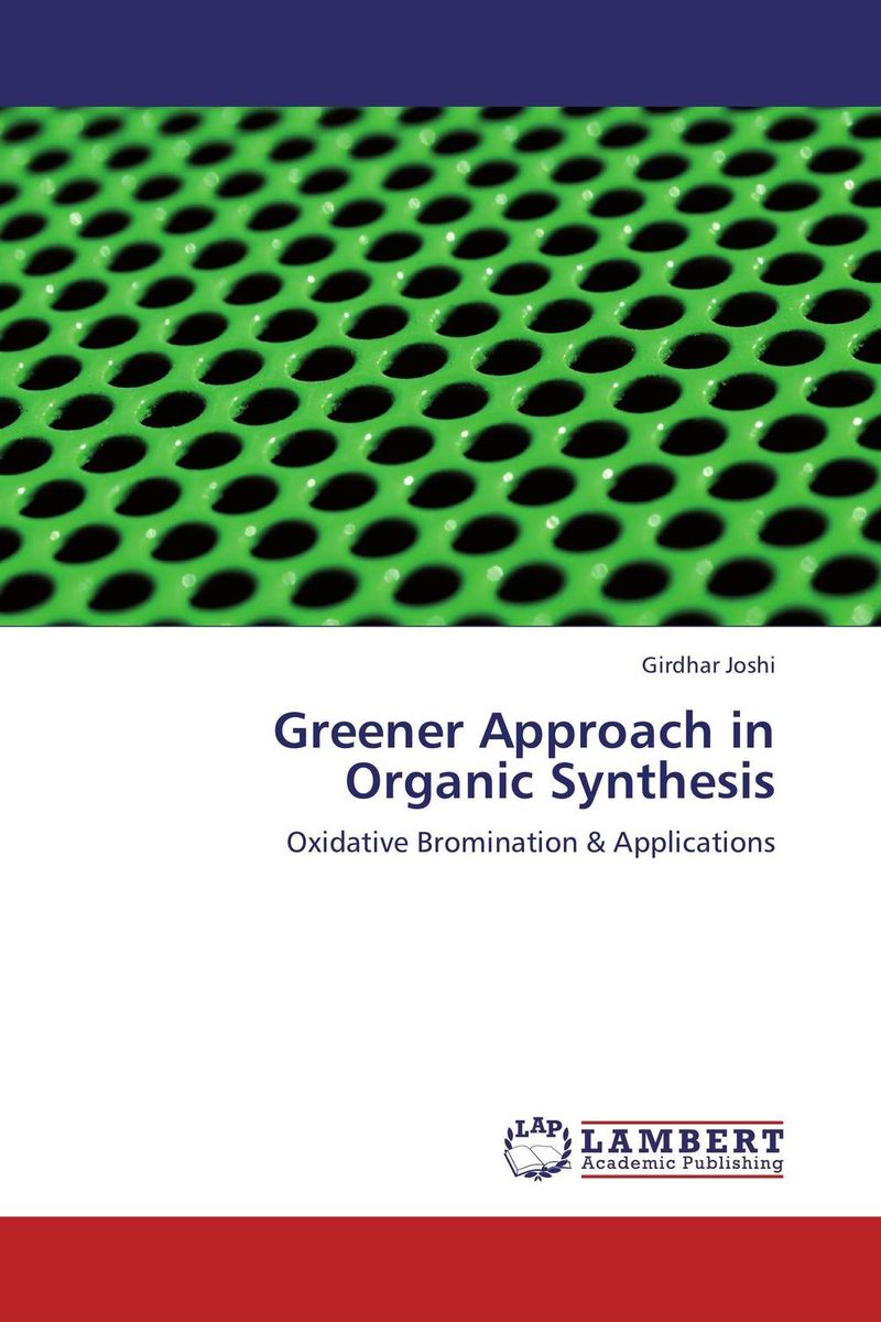 Greener Approach in Organic Synthesis