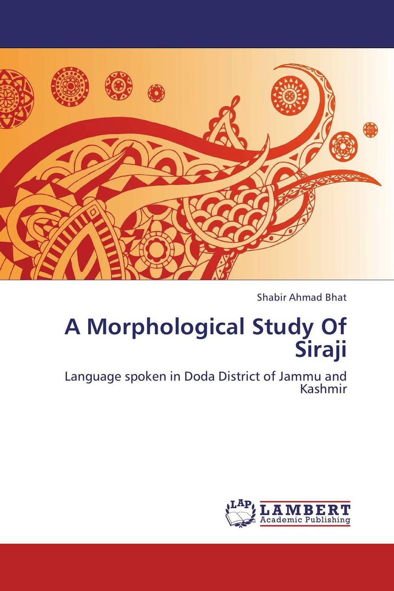 A Morphological Study Of Siraji