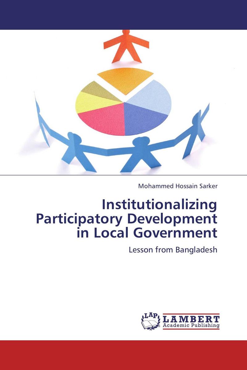 Institutionalizing Participatory Development in Local Government