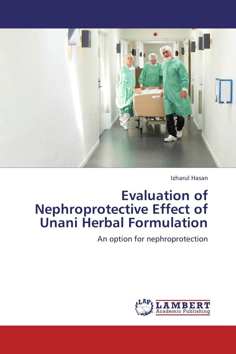 Evaluation of Nephroprotective Effect of Unani Herbal Formulation