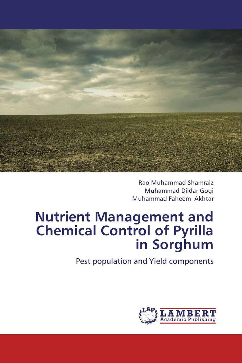 Nutrient Management and Chemical Control of Pyrilla in Sorghum