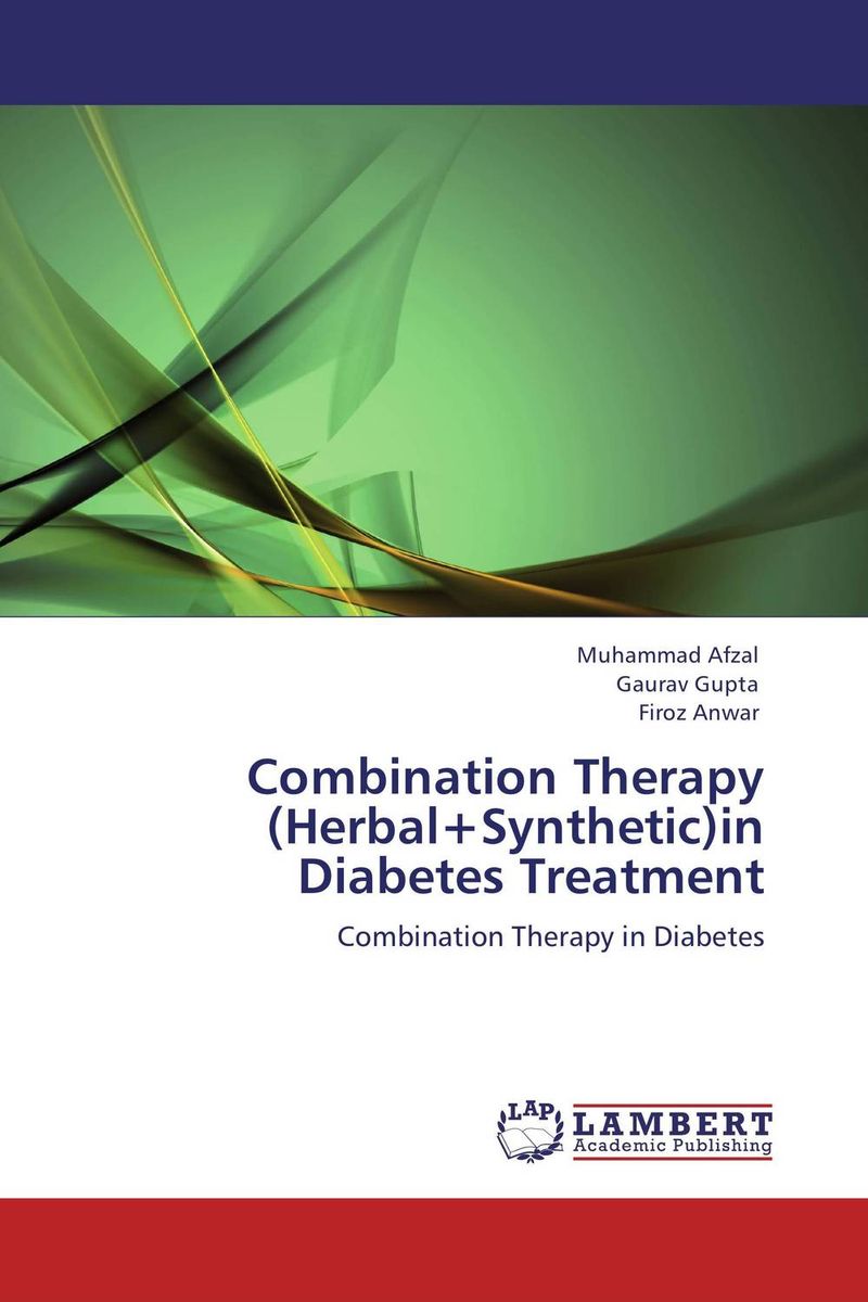 Combination Therapy (Herbal+Synthetic)in Diabetes Treatment