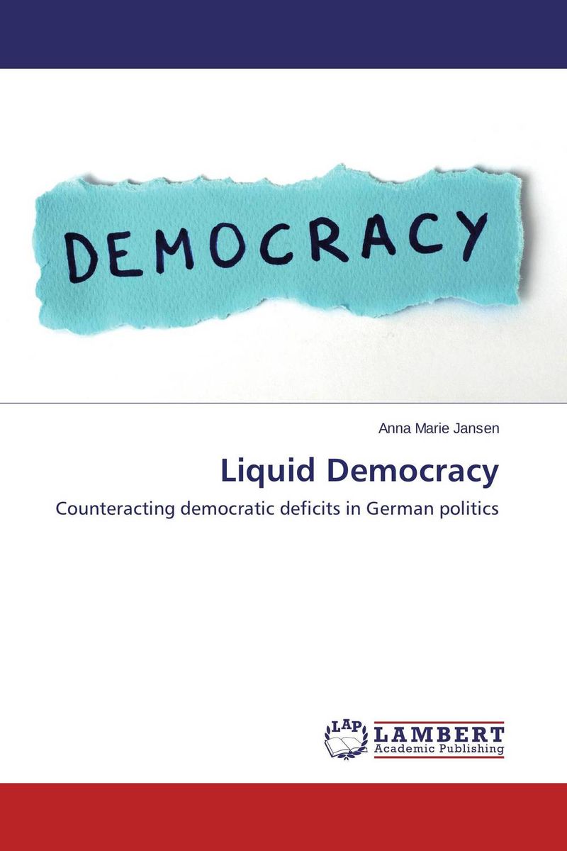 Liquid Democracy