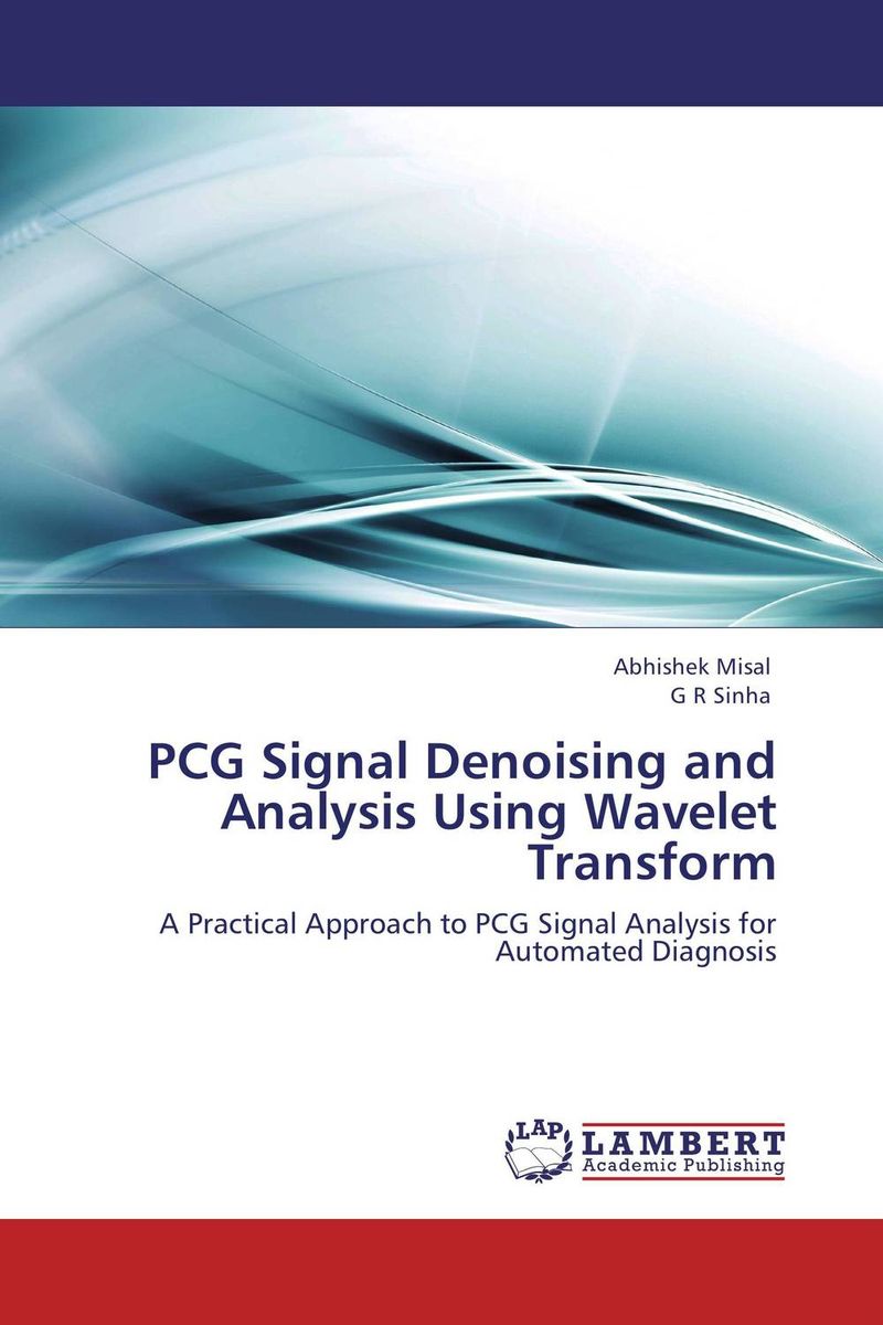 PCG Signal Denoising and Analysis Using Wavelet Transform