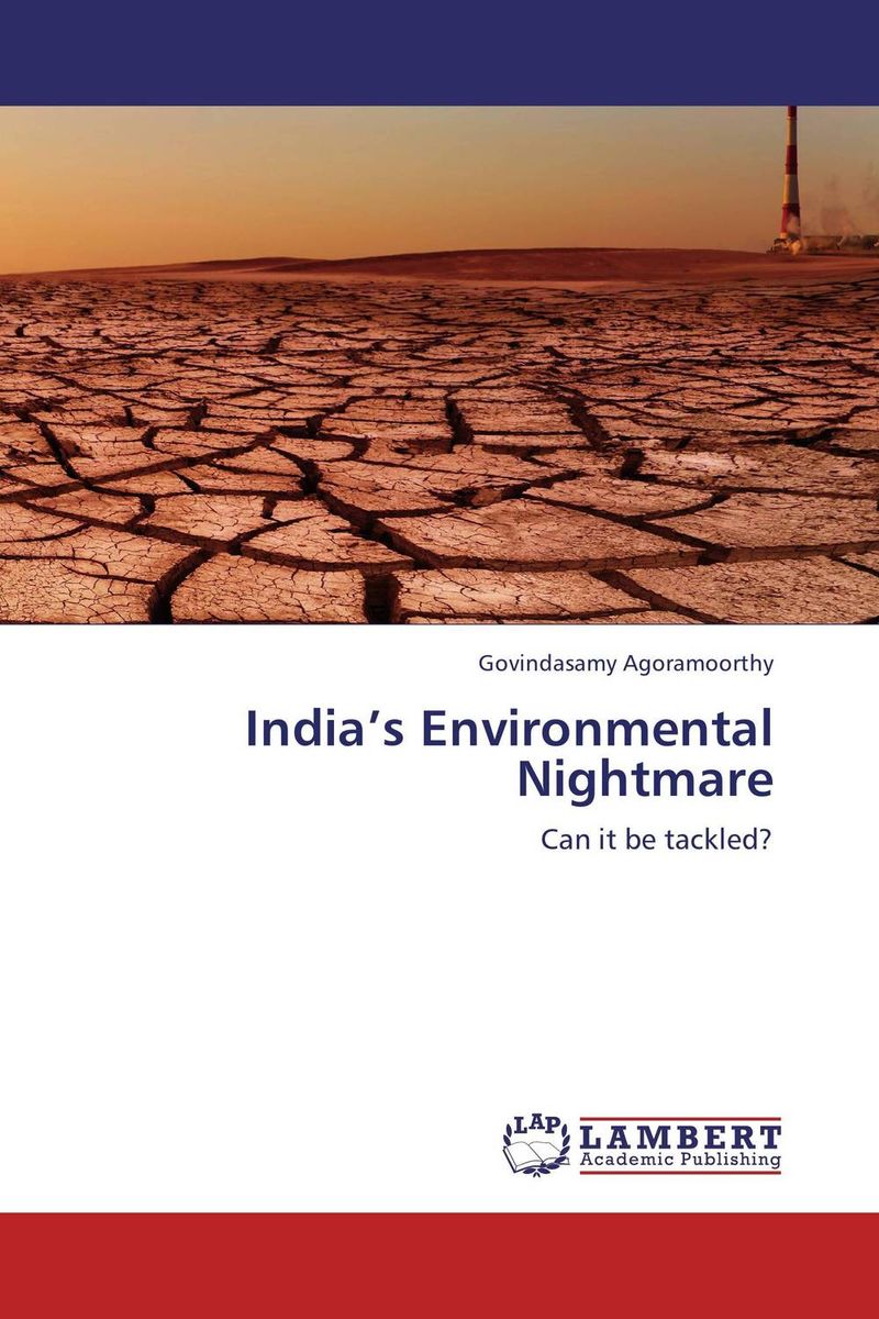 India’s Environmental Nightmare