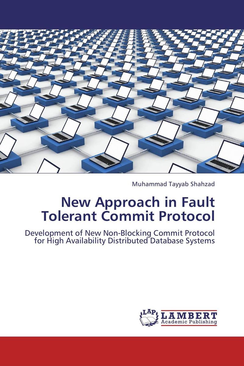 New Approach in Fault Tolerant Commit Protocol
