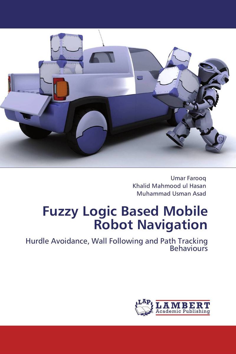 Fuzzy Logic Based Mobile Robot Navigation