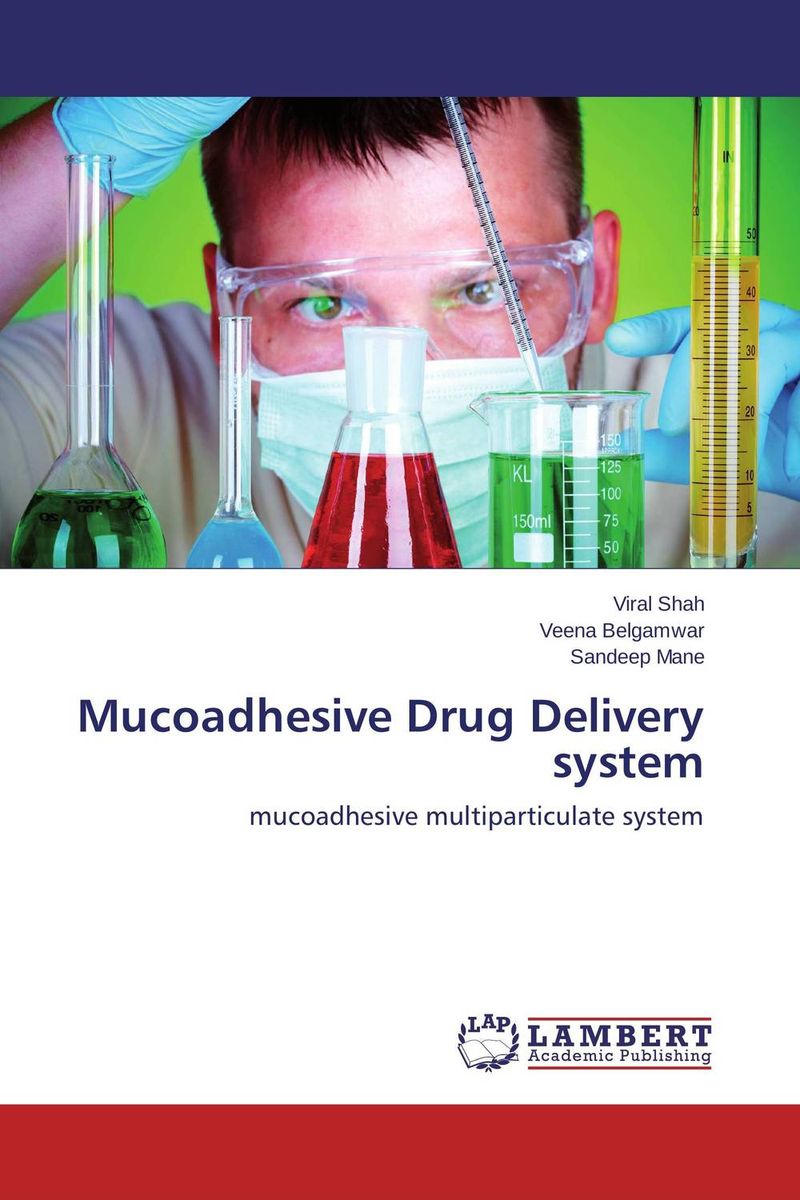 Mucoadhesive Drug Delivery system