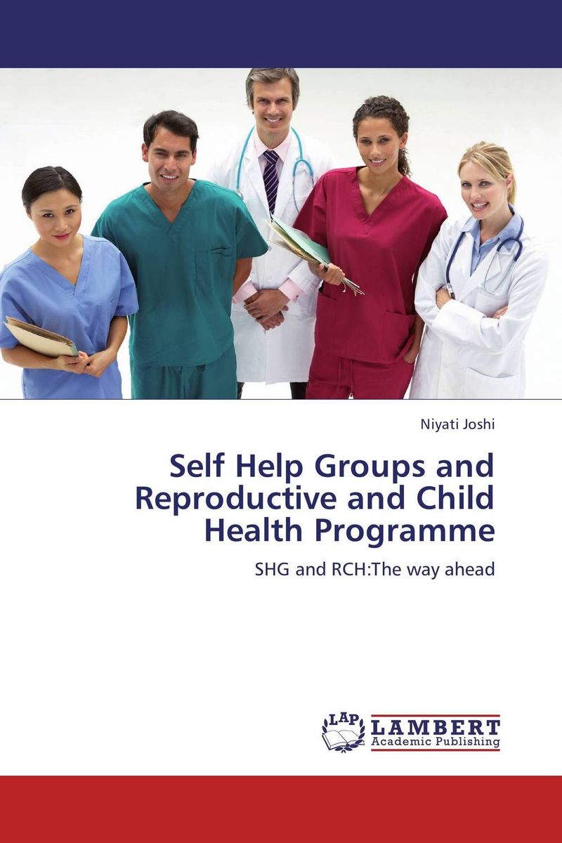 Self Help Groups and Reproductive and Child Health Programme