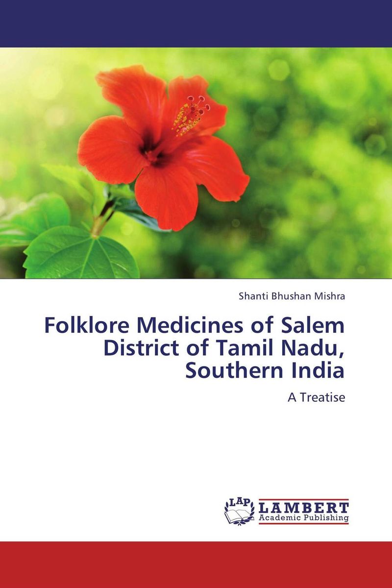 Folklore Medicines of Salem District of Tamil Nadu, Southern India