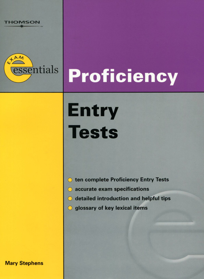 Exam Essentials: Proficiency Entry Test: CPE Entry Test