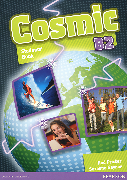 Cosmic: Level B2: Student's Book (+ CD-ROM)