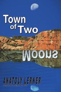 The Town of Two Moons