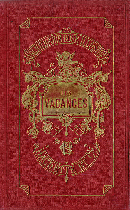 Les Vacances - de Segur12296407, 1901 .  Hachette & ie.   36  Bertall.     .  .  .           ( ) Les vacances.        .      , ,     .      ,    ,     .       -       58 .   