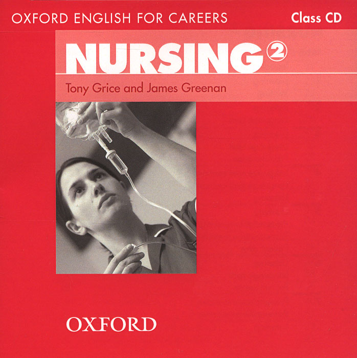 Oxford ENGLISH FOR CAREERS:NURSING 2 CL CD