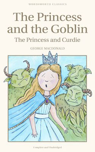 The Princess and the Goblin: The Princess and Curdie