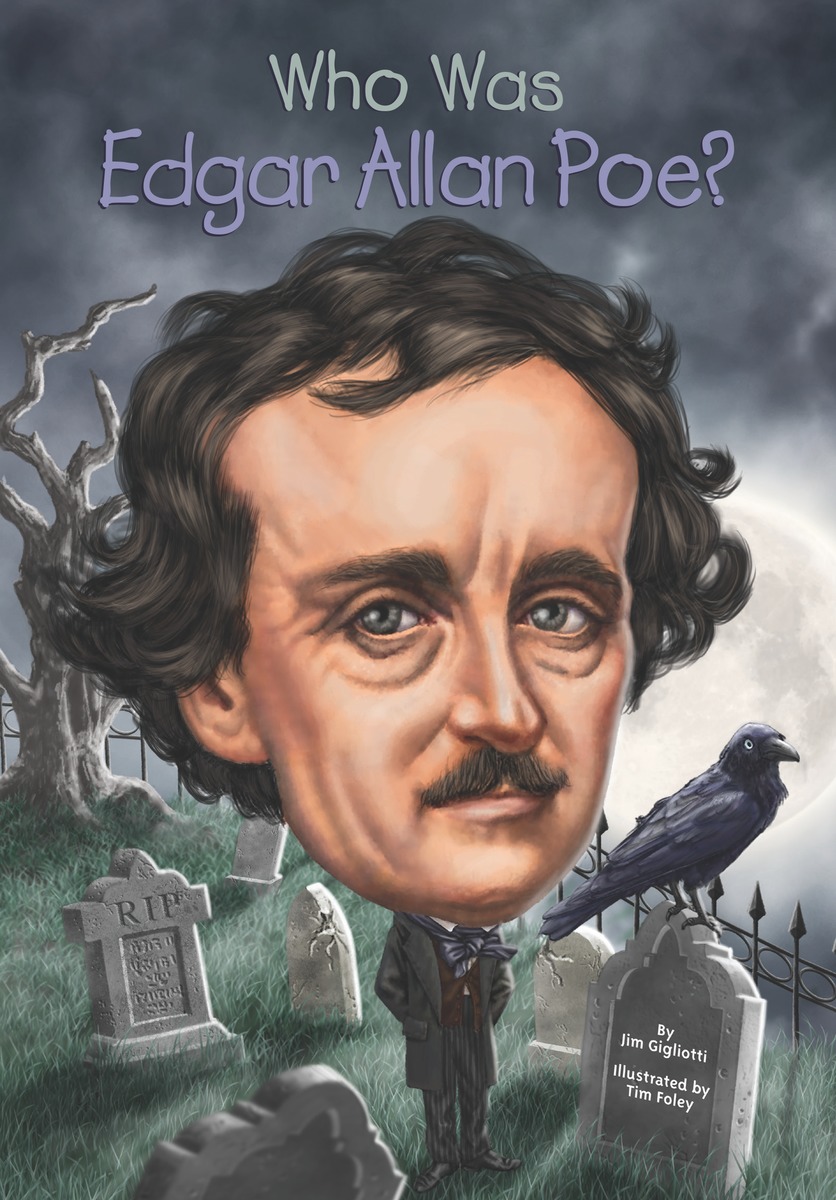 WHO WAS EDGAR ALLAN POE?